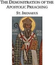 Demonstration of the Apostolic Preaching Book by St. Ireneaus of Lyon