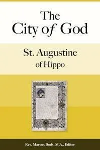 The City of God Book by St. Augustine of Hippo