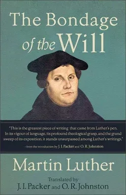 On the Bondage of Will