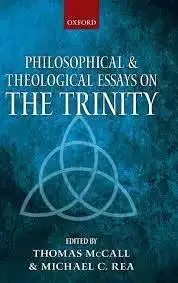Philosophical and Theological Essay on the Trinity