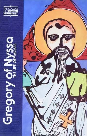 The Life of Mosses Book by St. Gregory of Nyssa